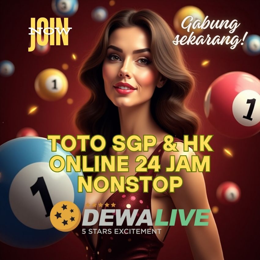 Dewalive: Toto SGP & HK Online 24 Jam Nonstop